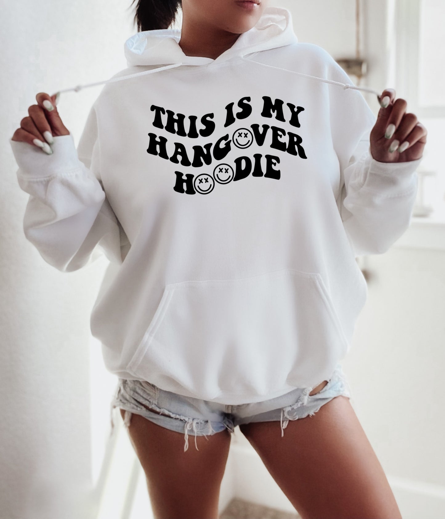 Hangover hoodie